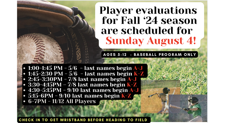 Player Evaluations - August 4, 2024 - Baseball Program Only